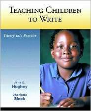 Teaching Children to Write, (0130951943), Jane B. Hughey, Textbooks 