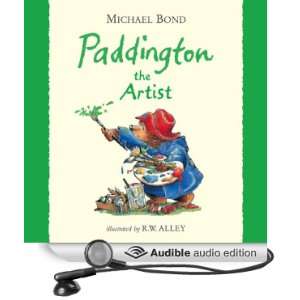   the Artist (Audible Audio Edition) Michael Bond, Jim Broadbent Books