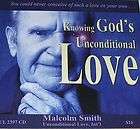 Malcolm SmithKnowing Gods Unconditional Love 2hrs cd