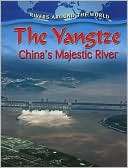The Yangtze Chinas Majestic Molly Aloian