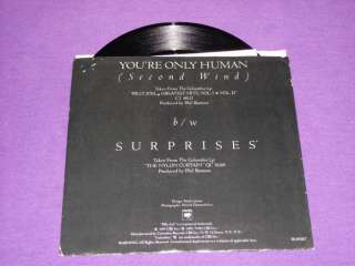 Billy Joel Youre Only Human (Second Wind) Surprises Rare 7 45 