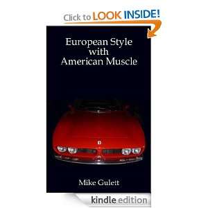   Style with American Muscle Mike Gulett  Kindle Store