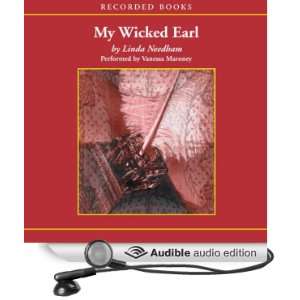  My Wicked Earl (Audible Audio Edition): Linda Needham 