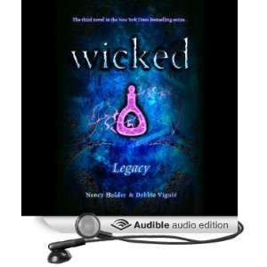  Wicked: Legacy, Wicked Series Book 3 (Audible Audio 