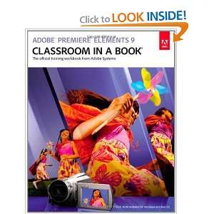  Adobe Premiere Elements 9 Classroom in a Book [Paperback]: Adobe 