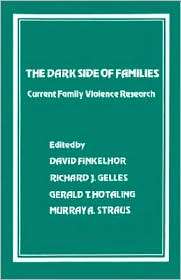 The Dark Side Of Families, (0803919352), David Finkelhor, Textbooks 