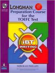 Longman Preparation Course for the Toefl test IBT Writing 