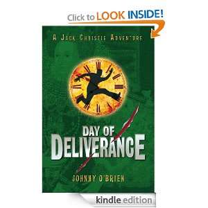 Day of Deliverance (Jack Christie Novel) Johnny OBrien  