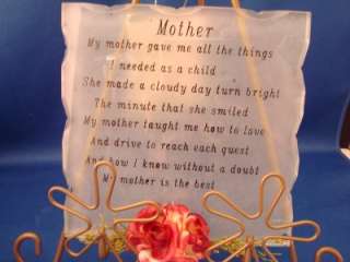 Mother Poem Glass Plaque Sign ~ Metal Flower Easel New  