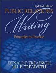 Public Relations Writing Principles in Practice, (0761945997), Jill B 
