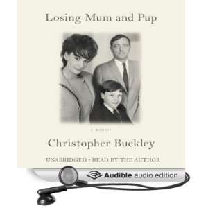  and Pup A Memoir (Audible Audio Edition) Christopher Buckley Books