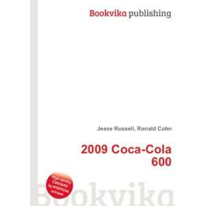  2009 Coca Cola 600 Ronald Cohn Jesse Russell Books