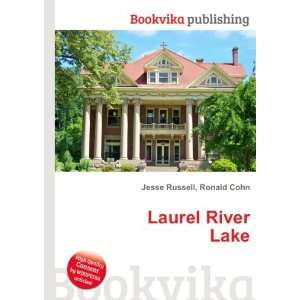  Laurel River Lake Ronald Cohn Jesse Russell Books