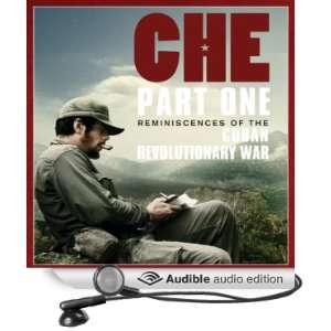Reminiscences of the Cuban Revolutionary War [Unabridged] [Audible 