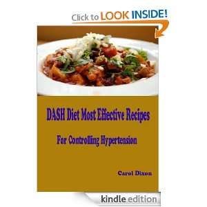 DASH Diet Most Effective Recipes for Controlling Hypertension [Kindle 