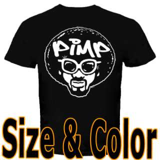 PIMP AFRO T shirt 1970S FUNNY COOL HUMOR OFFENSIVE  