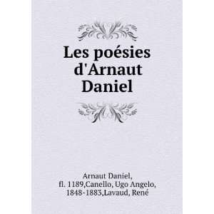  Les poÃ©sies dArnaut Daniel fl. 1189,Canello, Ugo 