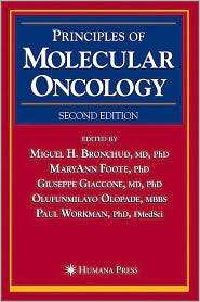 Principles of Molecular Oncology, (1588292797), Miguel H. Bronchud 