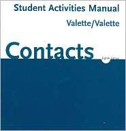 Student Activities Manual for Valettes Contacts Langue et culture 