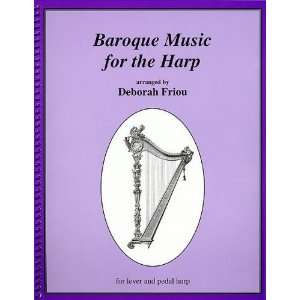    Baroque Music for the Harp [Spiral bound] Deborah Friou Books