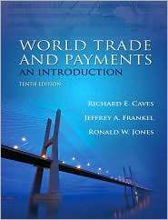 World Trade and Payments An Introduction, (0321226607), Richard E 