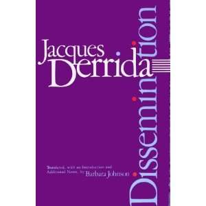  Dissemination [Paperback] Jacques Derrida Books