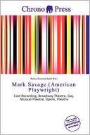 Mark Savage (American Pollux Variste Kjeld