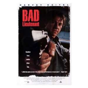 Bad Lieutenant by Unknown 11x17
