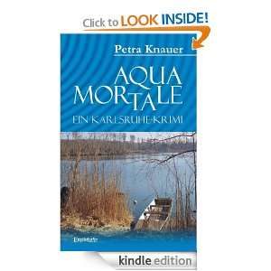 Aqua Mortale (German Edition): Petra Knauer:  Kindle Store