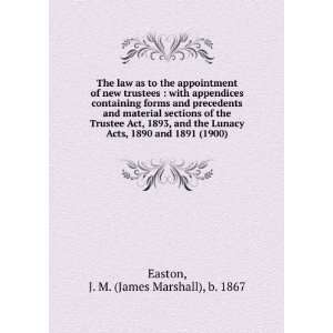  1900) (9781275613881) J. M. (James Marshall), b. 1867 Easton Books