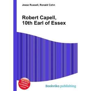    Robert Capell, 10th Earl of Essex Ronald Cohn Jesse Russell Books