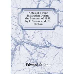   1858, by E. Steane and J.H. Hinton Edward Steane  Books