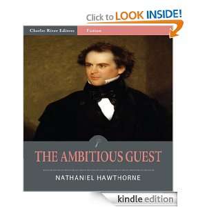The Ambitious Guest (Illustrated) Nathaniel Hawthorne, Charles River 