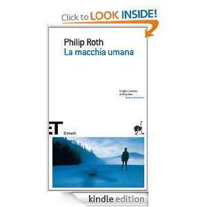 La macchia umana (Einaudi tascabili) (Italian Edition) Philip Roth, V 