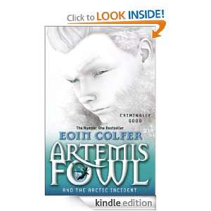   Fowl The Arctic Incident Eoin Colfer  Kindle Store