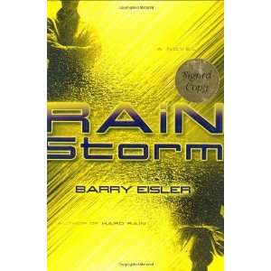    Rain Storm (John Rain Thrillers) [Hardcover]: Barry Eisler: Books