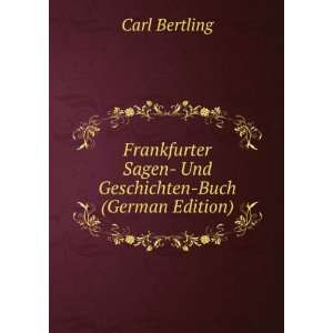  Frankfurter Sagen  Und Geschichten Buch (German Edition 