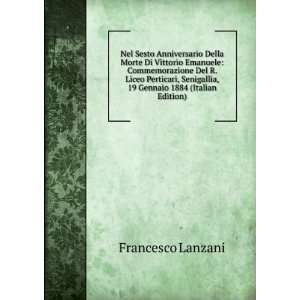   , 19 Gennaio 1884 (Italian Edition) Francesco Lanzani Books