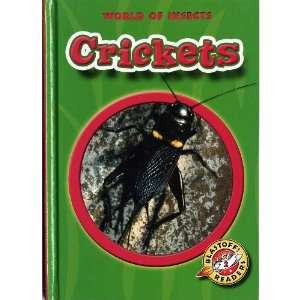  Crickets Blastoff Readers (9781600140112) Emily K Green Books