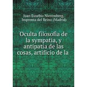   de la .: Imprenta del Reino (Madrid) Juan Eusebio Nieremberg: Books