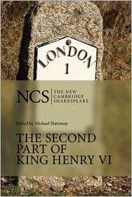 The Second Part of King Henry VI (The New Cambridge Shakespeare series 