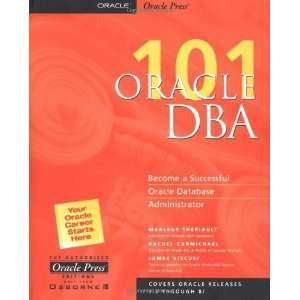  Oracle DBA 101 [Paperback]: James Viscusi: Books