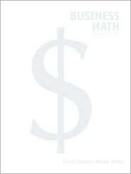 Business Math (Complete)  With Study Guide, (0136054935), Cheryl 
