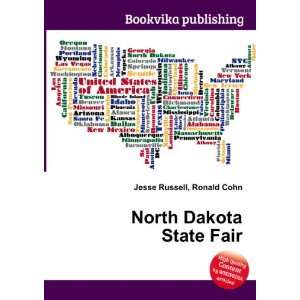  North Dakota State Fair: Ronald Cohn Jesse Russell: Books