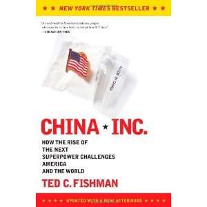   Challenges America and the World [Paperback] Ted C. Fishman Books