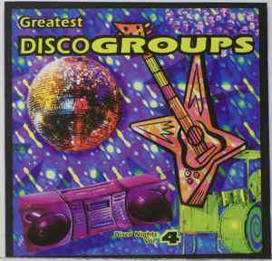 DISCO NIGHT VOL 4: Greatest Disco Groups [Used CD, 1994]  