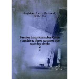  Fuentes historicas sobre Colon y AmÃ©rica; libros 