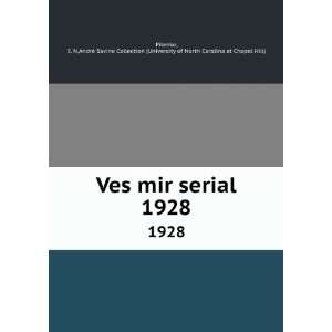  Ves mir serial. 1928 (in Russian language) S. N,AndrÃ 