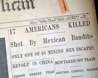 SANTA ISABEL MASSACRE Pancho Villa Culprit ? Chihuahua Mexico 1916 Old 
