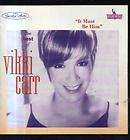 It Must Be Him The Best of Vikki Carr by Vikki Carr (C